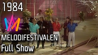 Melodifestivalen 1984 - Full Show