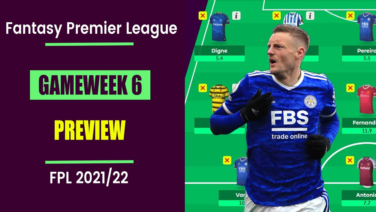 fpl-gameweek-6-preview-best-free-hit-team-youtube