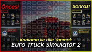 Euro Truck Simulator 2 - Kodlama İle Para Ve Level Hilesi Yapmak Programsız