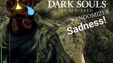 Dark Souls: Enemy & Item Randomizer - Part 5