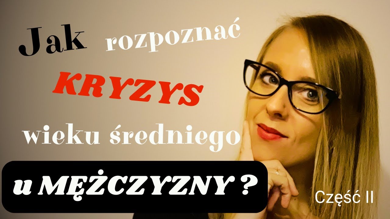 Kryzys Wieku średniego U Mężczyzn Jak Pomóc