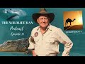 The Wildlife Man Podcast - Episode 19 - Desert Ghosts