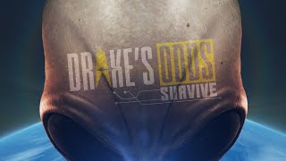 Drake's Odds: Survive | Official Gameplay Teaser