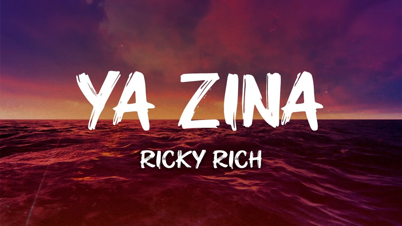 Ricky Rich - YA ZINA (GUAPA) (Lyrics)