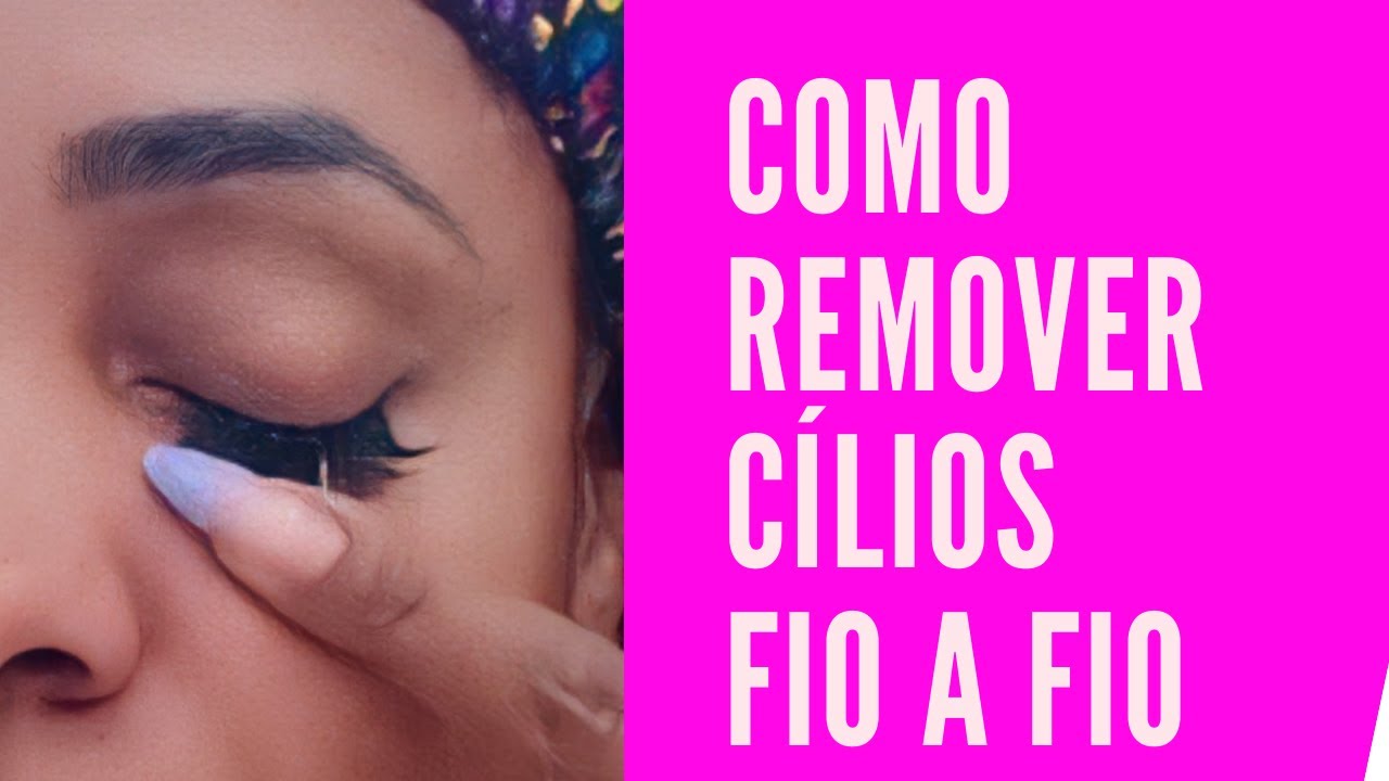 Como remover Cílios fio a fio e Cílios tufinho em cada - YouTube