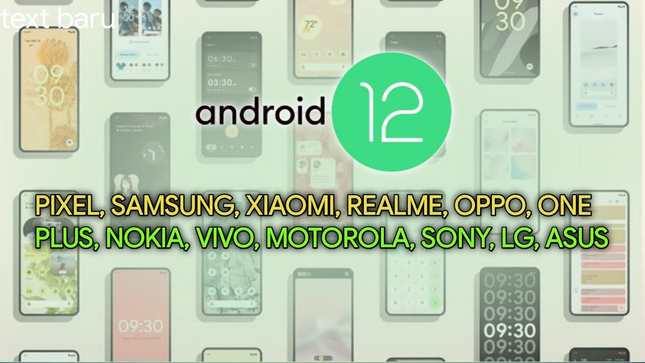 Cek Update Android 12 Semua Perangkat📲 - Android 12 Support Device List