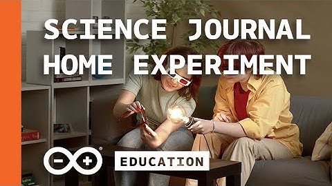 Inspiration for Conducting Fun Science Experiments at Home with the Arduino Science Journal