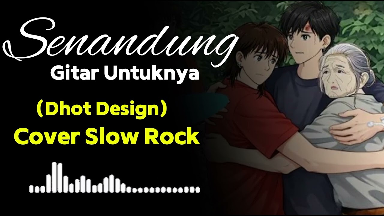 SENANDUNG GITAR UNTUKNYA - Dhot Design | Cover Slow Rock 2026