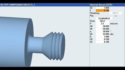 SIEMENS- SINUMERIK - SINUTRAIN- Fundamentals of Thread runout vs undercut