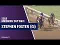 2025 $1M Stephen Foster (G1) at Churchill Downs