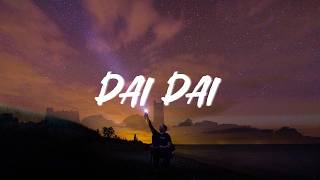 Shakira - Dai Dai (Lyrics)