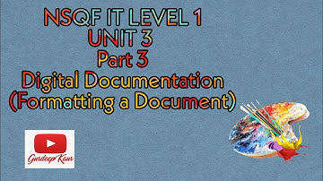 NSQF IT LEVEL 1 UNIT 3 PART 3 |DIGITAL DOCUMENTATION | FORMATTING A DOCUMENT