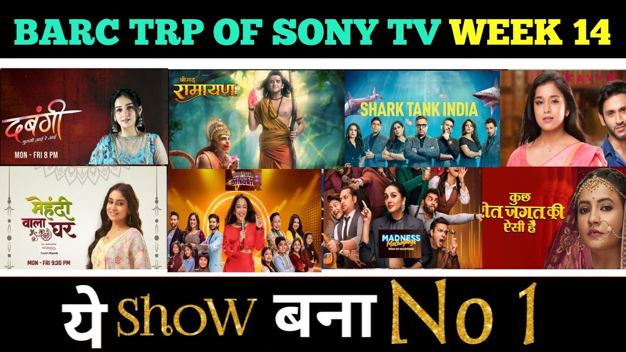 Sony TV All Shows Trp Of This Week Barc Trp Of Sony TV Trp Report Sony tv all shows trp of this week barc trp of sony tv trp report