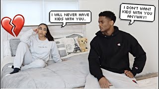 I Told My Boyfriend I NEVER Want To Have Kids With Him *BAD IDEA*