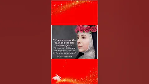 23rd August Saint Rose Of Lima