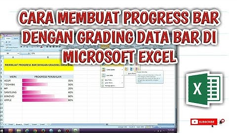 CARA MEMBUAT PROGRESS BAR DENGAN GRADING DATA BAR DI EXCEL