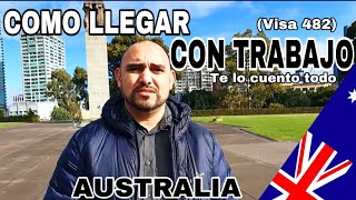 🚨COMO llegue CON trabajo a AUSTRALIA 2023🚨( VISA 482 SPONSOR) entrevista completa