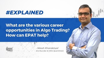 What are the career opportunities in Algo trading? How can EPAT help? #AlgoTradingAMA