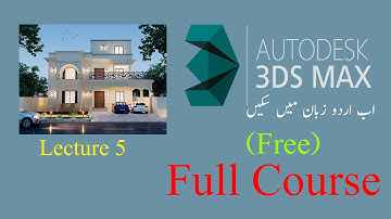 3D Max vray Full Free Course  in urdu | 3Ds Max Tutorials forBeginners and advance