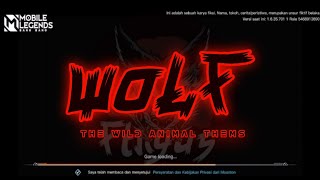 LOADING SCREEN MOBILE LEGENDS 15 DETIK TERBARU |WOLF THEMS