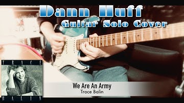 Trace Balin - We Are An Army【Dann Huff Guitar Solo cover】(Neural DSP Soldano SLO-100)