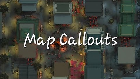 China Town | Map Callouts [Identity V]