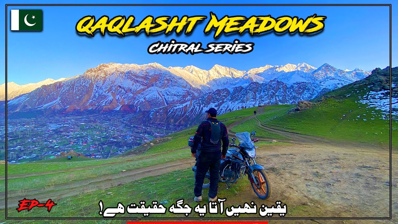 Lush Green Land | Qaqlasht Meadows, Upper Chitral KPK | Solo Adventure Bike Tour | Ep.4