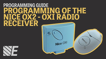 Full Programming of the Nice OX2 - OXI Radio Receiver