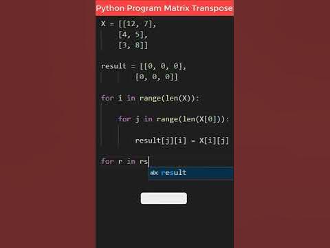 Python Program to Find Transpose of a Matrix #shorts - YouTube