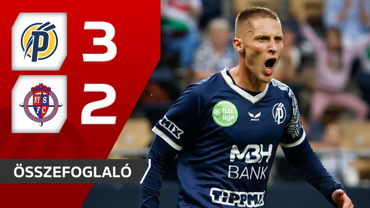 Fizz Liga: Puskás Akadémia–Nyíregyháza 3–2 | összefoglaló
