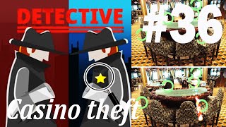 Find The Differences - The Detective Answers: Casino Theft Level 1- 10