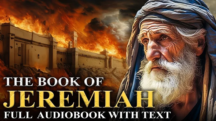 The Book of Jeremiah 📜 Fall Of Jerusalem, Temple Destruction - Full Audiobook With Text
