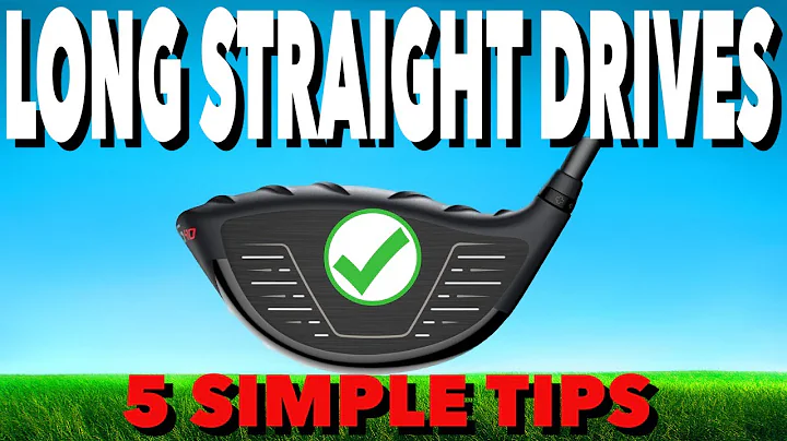 LONGER STRAIGHTER DRIVES WITH 5 SIMPLE TIPS - SIMPLE GOLF TIPS