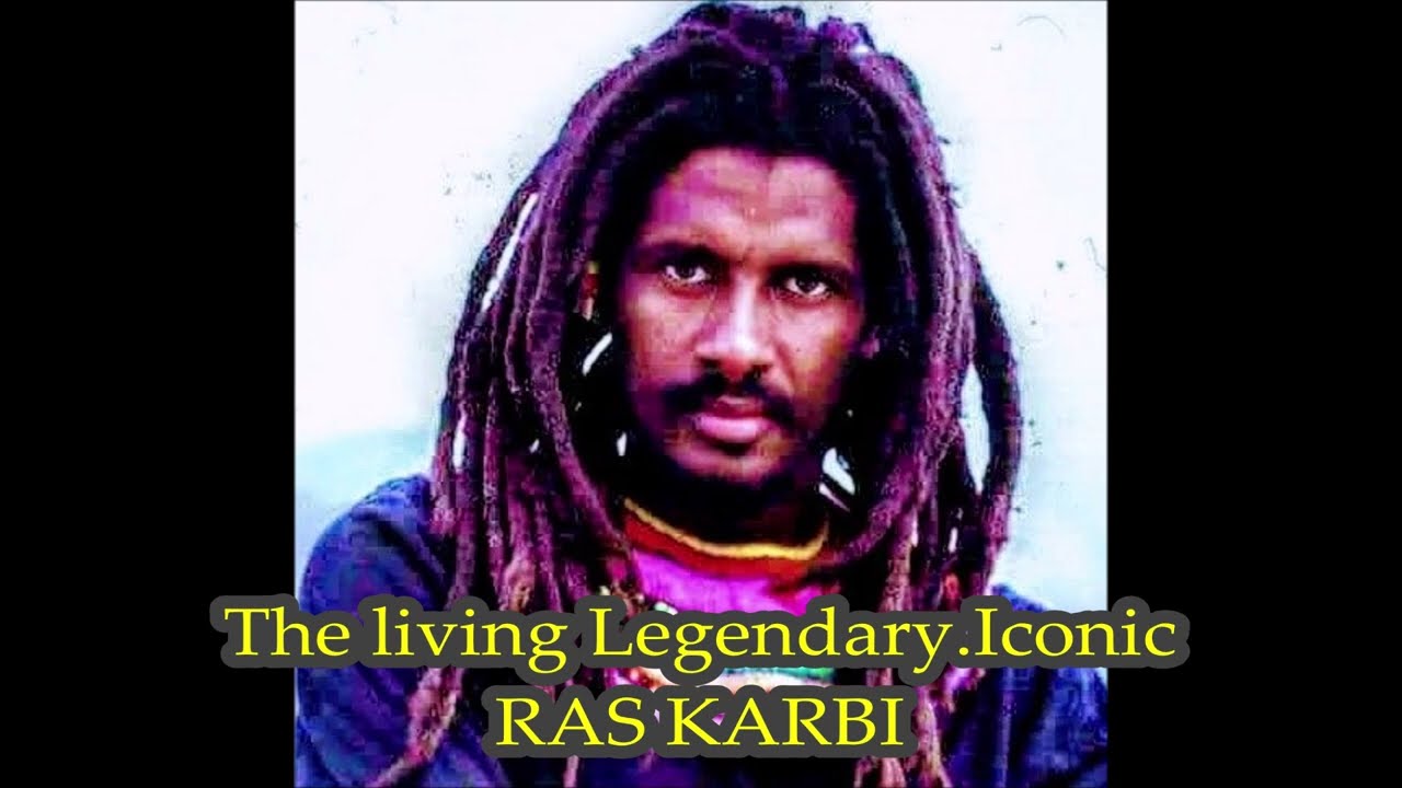 RAS KARBI REGGAE LIVING LEGEND/ICON