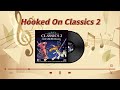 playlist] Hooked on Classics 2 [Full Album]]/클래식매들리2 [전곡
