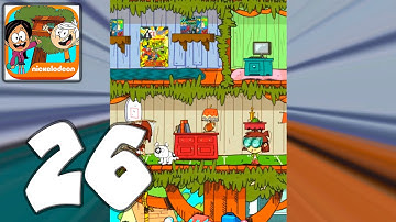 The Loud House: Ultimate Treehouse - Mobile Gameplay Walkthrough Part 26 (iOS, Android)