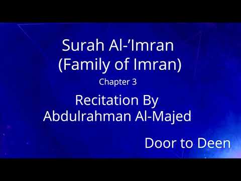 003 Surah Ali Imran  Abdulaziz Al Zahrani