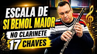 Como tocar a escala de Si Bemol Maior no clarinete -  escala em duas oitavas Clarinete CCB