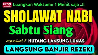Sholawat Penarik Rezeki Paling Dahsyat Sholawat Nabi Muhammad Saw Salawat Jibril Paling Merdu