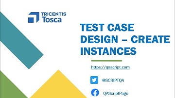Tosca Tutorial | Lesson 53 - Create different Instances for Attributes | Test Case Design | Position