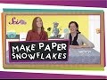 How to Make a Paper Snowflake! | Project for Kids