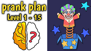 Brain Out Challenge Prank Plan level 1-15 walkthrough Gameplay solution