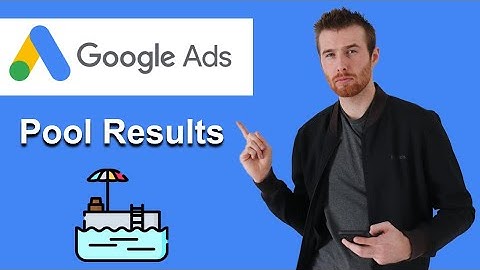 Pool Installation Google Ads Case Study