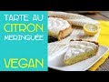 Tarte au citron meringue vegan