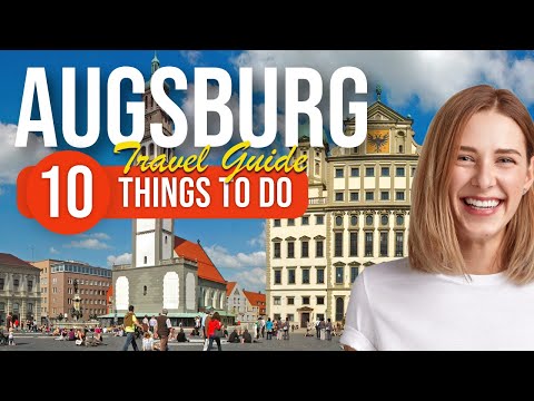 TOP 10 Things to do in Augsburg, Germany 2023!