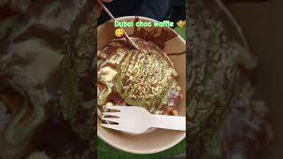dubai choc waffle 🧇 😋