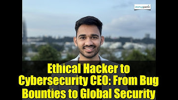 Ethical Hacker to Cybersecurity CEO: From Bug Bounties to Global Security | AppSecure Story