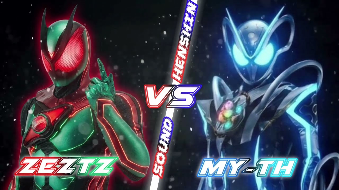 Kamen Rider Zeztz Vs My-th Henshin Sound (HD)