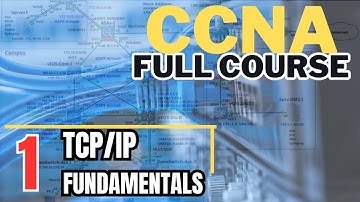 CCNA R&S - 001: TCP/IP Introduction