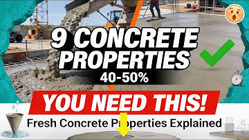 Fresh Concrete Properties Explained